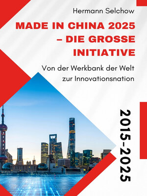 cover image of Made in China 2025 – Die große Initiative